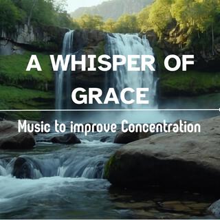 A whisper of Grace