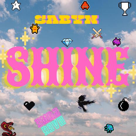 Shine | Boomplay Music