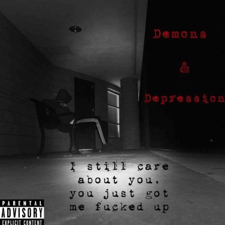Demons & Depression