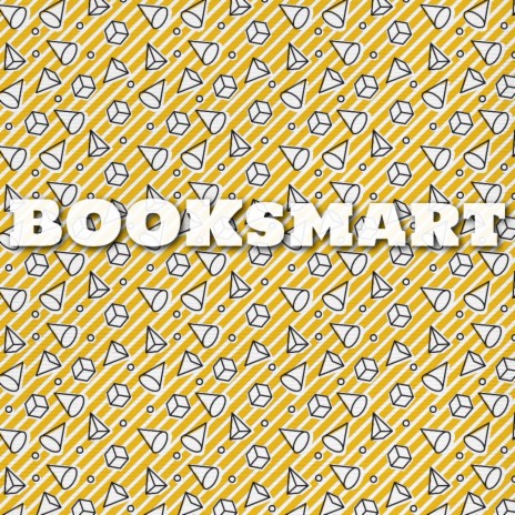 BOOKsmart | Boomplay Music