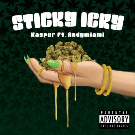 Sticky Icky | Boomplay Music