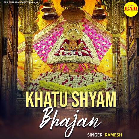 Khatu Shyam Bhajan | Boomplay Music