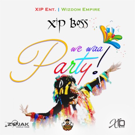 We Waa Party | Boomplay Music
