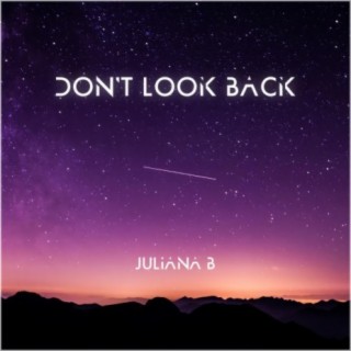 Don't Look Back lyrics | Boomplay Music