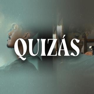 Quizás ft. naruslay lyrics | Boomplay Music