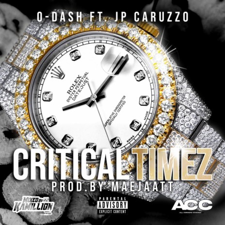 Critical Timez ft. JP Caruzzo | Boomplay Music