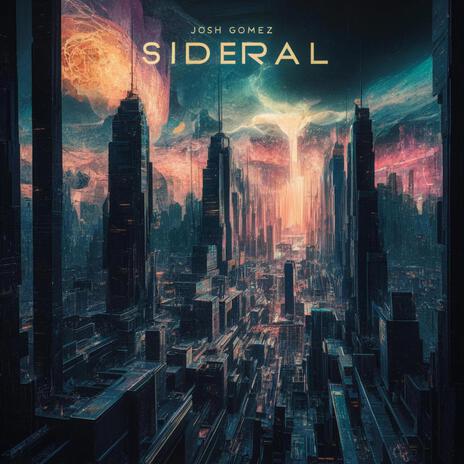 SIDERAL | Boomplay Music