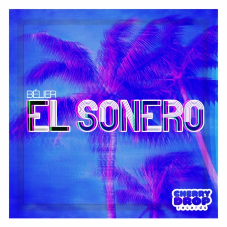 El Sonero (Original Mix)