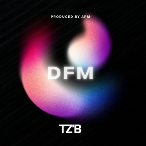 DFM | Boomplay Music