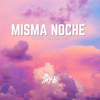 MISMA NOCHE