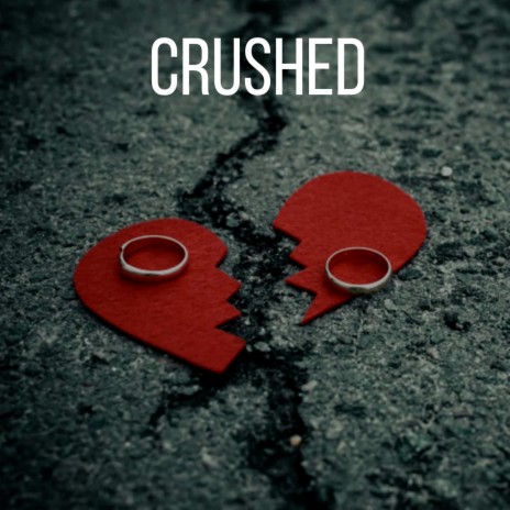 Crushed (Sad Beat) | Boomplay Music