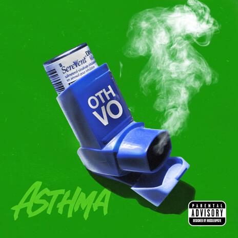 Asthma | Boomplay Music