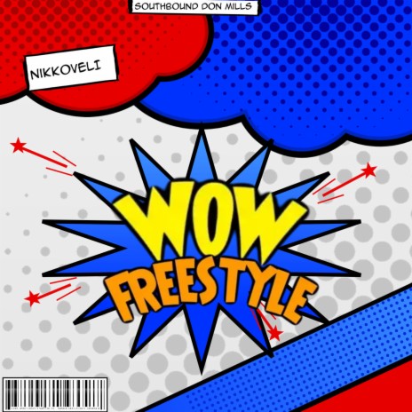 WOW Freestyle | Boomplay Music