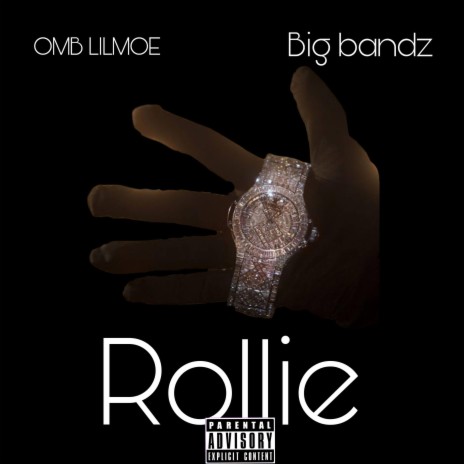 Rollie ft. Big Bandz | Boomplay Music