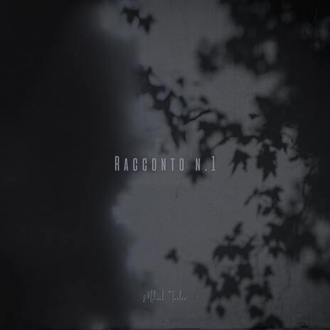 Racconto N.1 | Boomplay Music