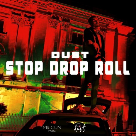 Stop, Drop, Roll | Boomplay Music