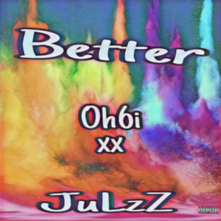 JulzZ_Better