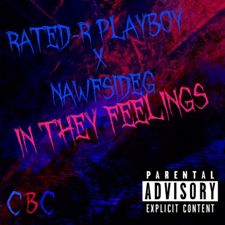 In They Feelings ft. Rated-R Playboy | Boomplay Music