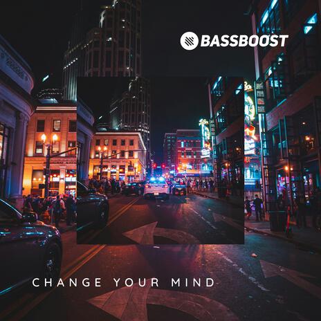 Change Your Mind ft. Vital EDM & Outertone Vital | Boomplay Music