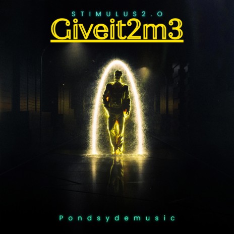 Giveit2m3 | Boomplay Music