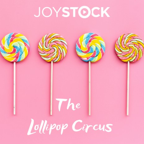 The Lollipop Circus