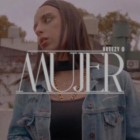 Mujer | Boomplay Music