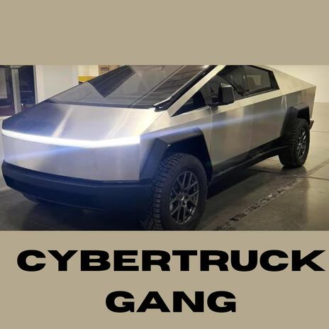 cybertruck gang