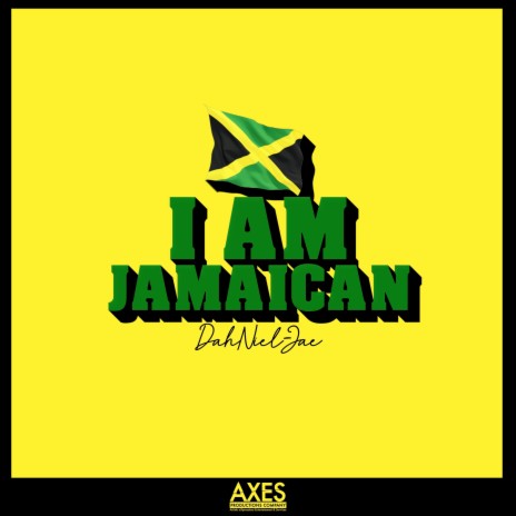 I Am Jamaican | Boomplay Music
