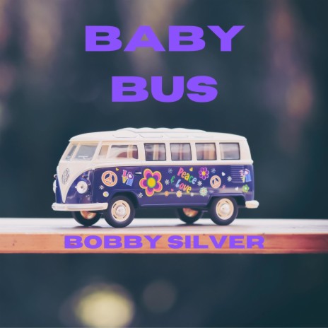 Baby Bus | Boomplay Music