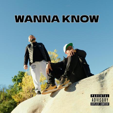 WANNA KNOW ft. Robman | Boomplay Music