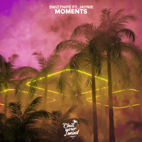 Moments ft. JAYNIE | Boomplay Music