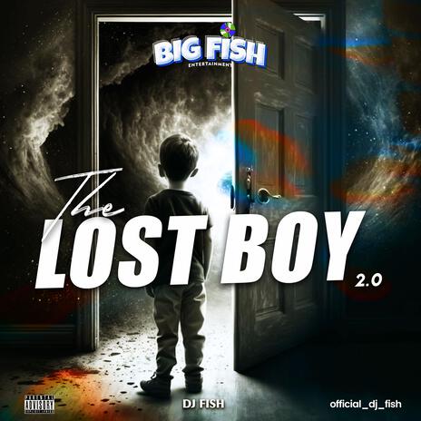 The Lost Boy 2.0 | Boomplay Music