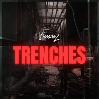 Trenches