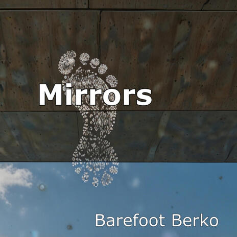 Mirrors | Boomplay Music