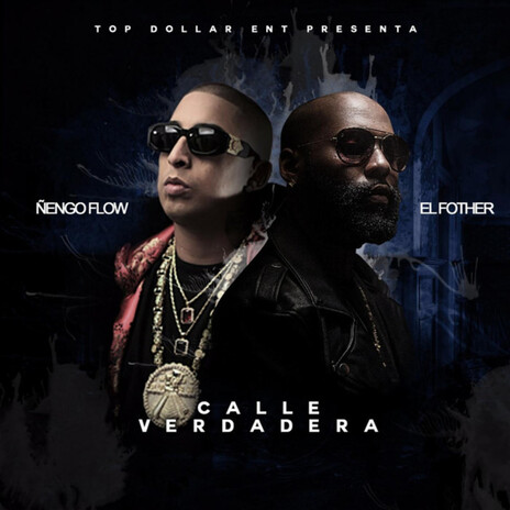 Calle Verdadera (Feat. ÑEngo Flow) | Boomplay Music