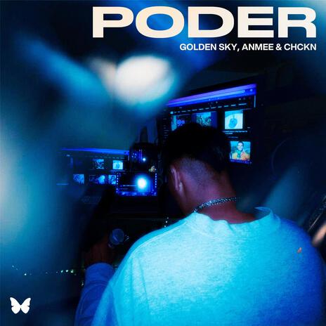 PODER ft. Anmee & chckn | Boomplay Music