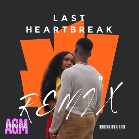 LAST HEART BREAK SONG (HAITIAN KOMPA) | Boomplay Music