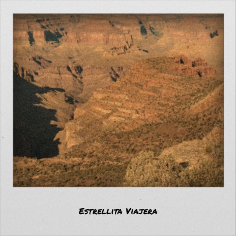 Estrellita Viajera | Boomplay Music