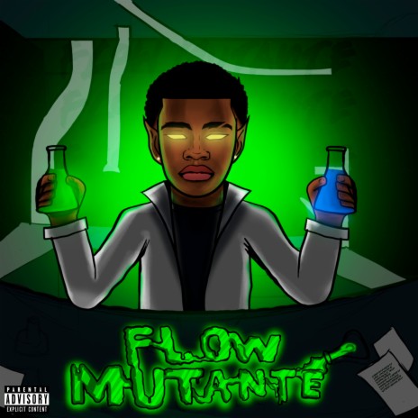 Flow Mutante | Boomplay Music