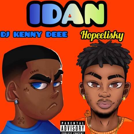 IDAN ft. Hopeelisky Vibez | Boomplay Music