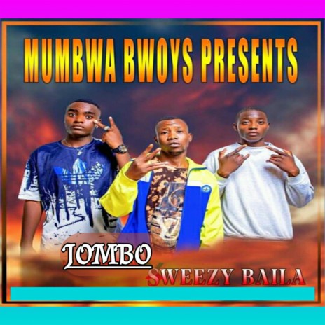 Jombo (feat. Sweezy Baila) | Boomplay Music