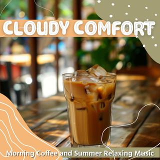 Morning Coffee and Summer Relaxing Music