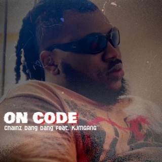 On Code (feat. Kjmgang)