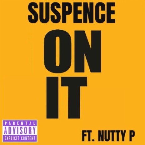 On it ft. Nutty P | Boomplay Music