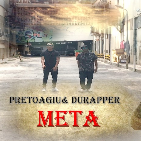 Meta ft. FILHO DO JUSTO & DU-RAPPER
