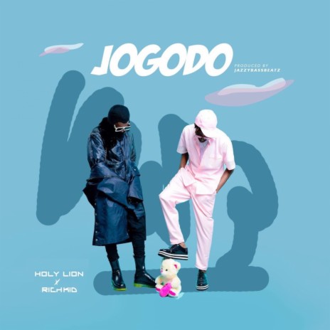 Jogodo ft. Richkid | Boomplay Music