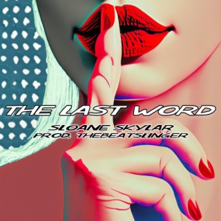 The Last Word lyrics | Boomplay Music