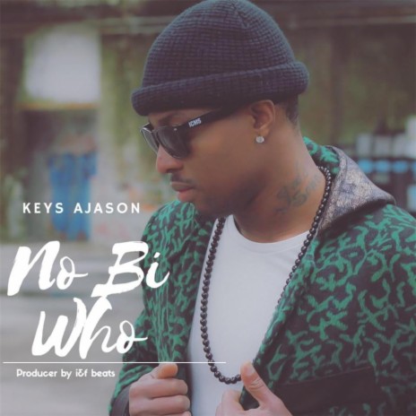 No Bi Who | Boomplay Music