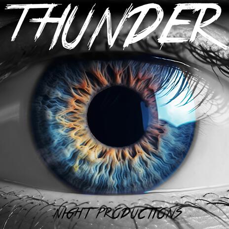 Thunder | Boomplay Music