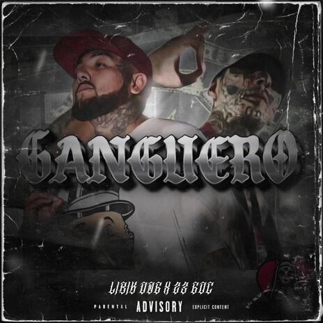 GANGUERO ft. 23 GDC | Boomplay Music